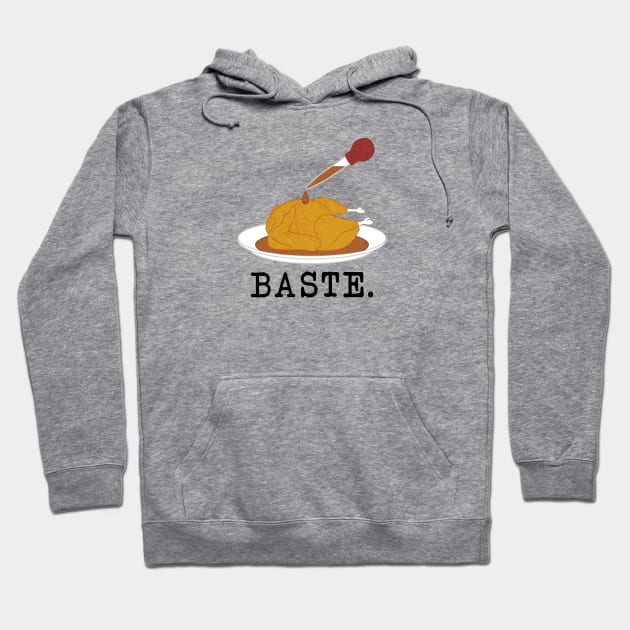 Baste. Dope. Super lit. (black text) Hoodie by CCDesign